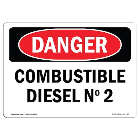 OSHA Danger Sign, #2 Diesel Fuel Spanish, 10in X 7in Rigid Plastic